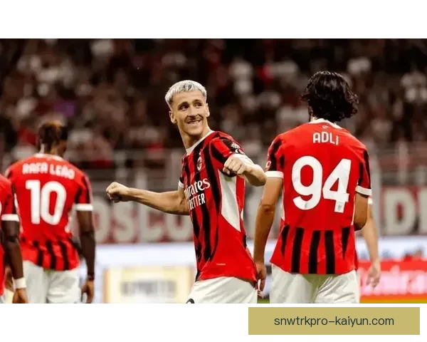 米兰战术调整后表现稳健，迎来新的胜利期望